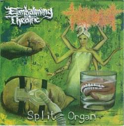 Embalming Theatre : Split - Organ